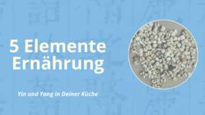 5 Elemente Ernährung