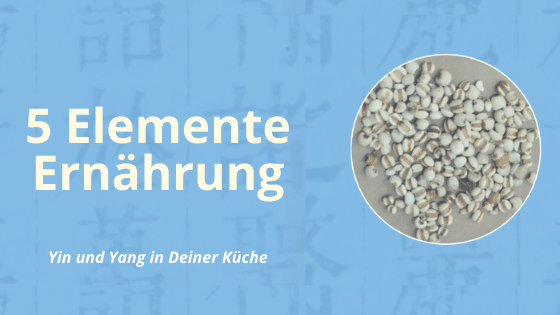 5 Elemente Ernährung