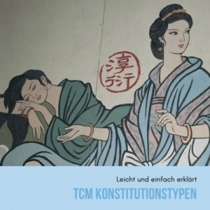 Konstitutionstypen in der TCM