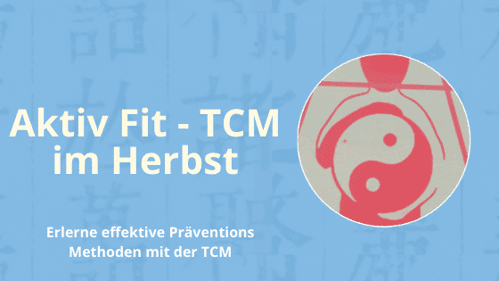 TCM im Herbst