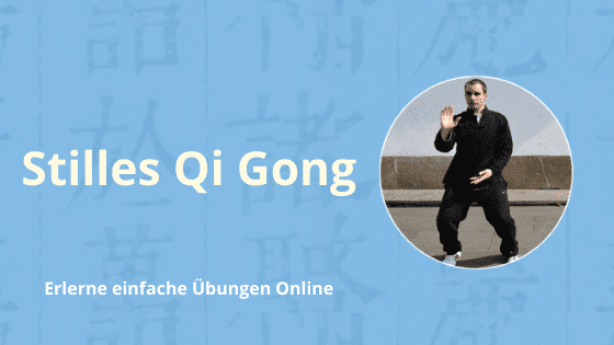 Erlerne Stilles Qi Gong