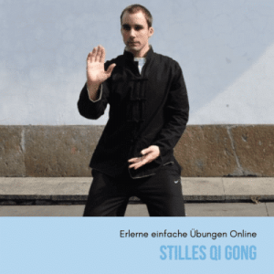 Stilles Qi Gong erlernen