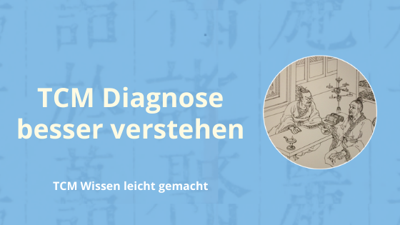 TCM Diagnose leicht gemacht