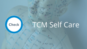 TCM Self Care Check