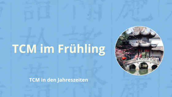 TCM im Frühling